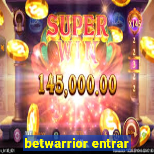 betwarrior entrar